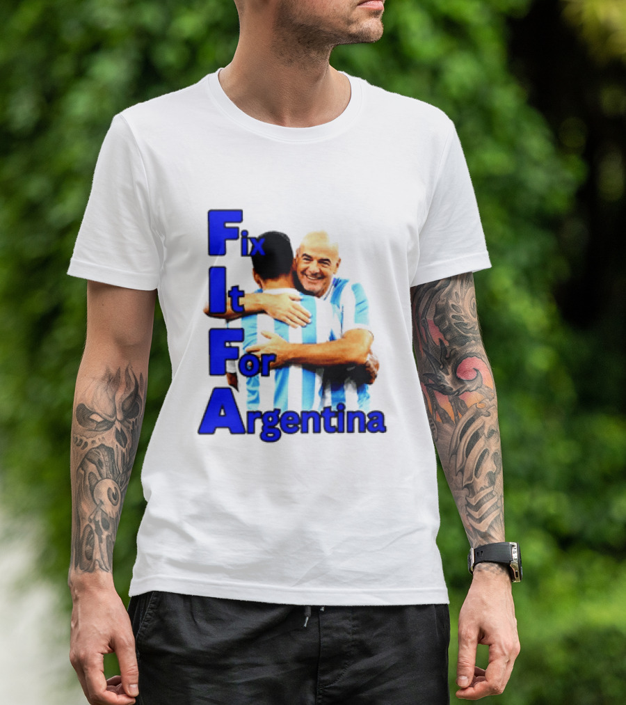 Fix It For Argentina FIFA Hug T-Shirt