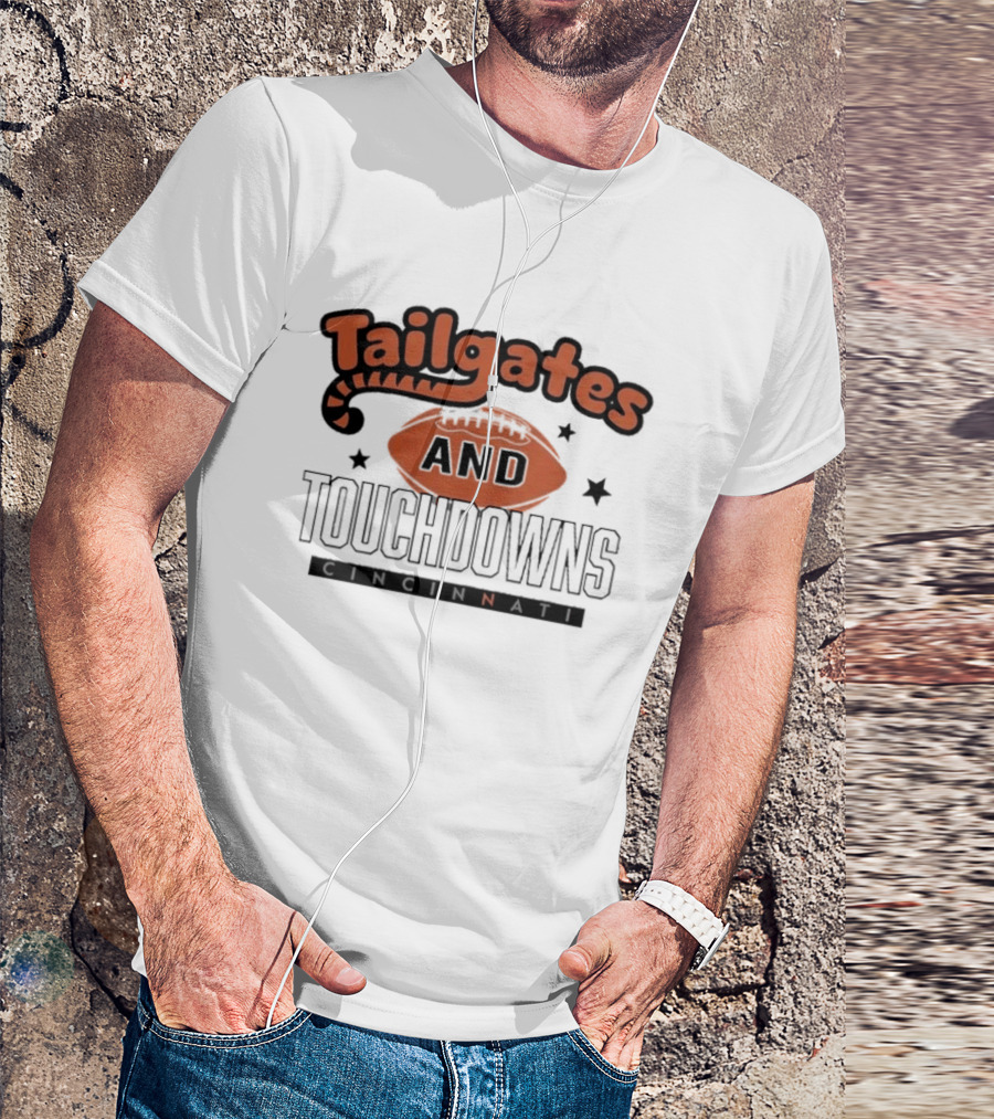Tailgates And Touchdowns Cincinnati Bengals Football Fan Gear T-Shirt