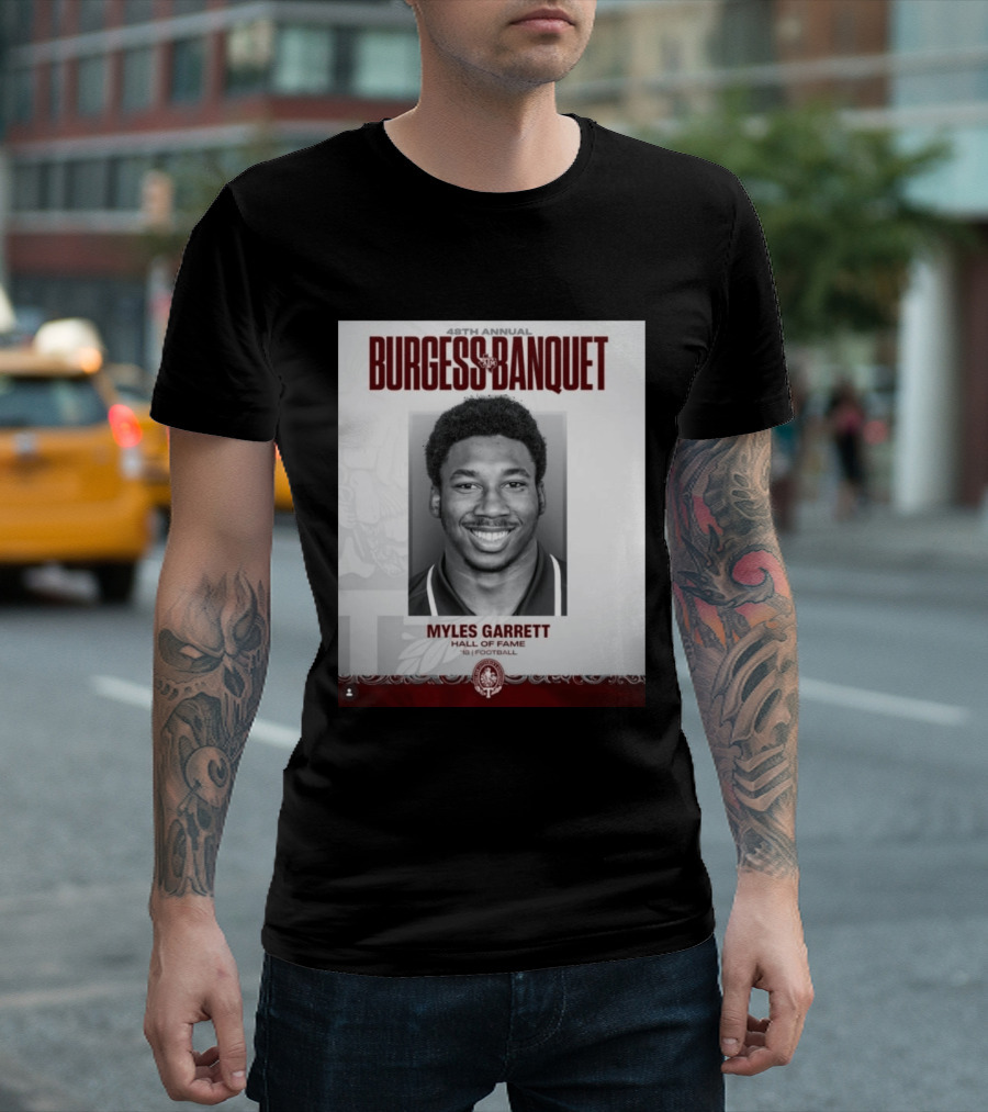 48th Annual Burgess Banquet Myles Garrett Hall Of Fame Football T-Shirt