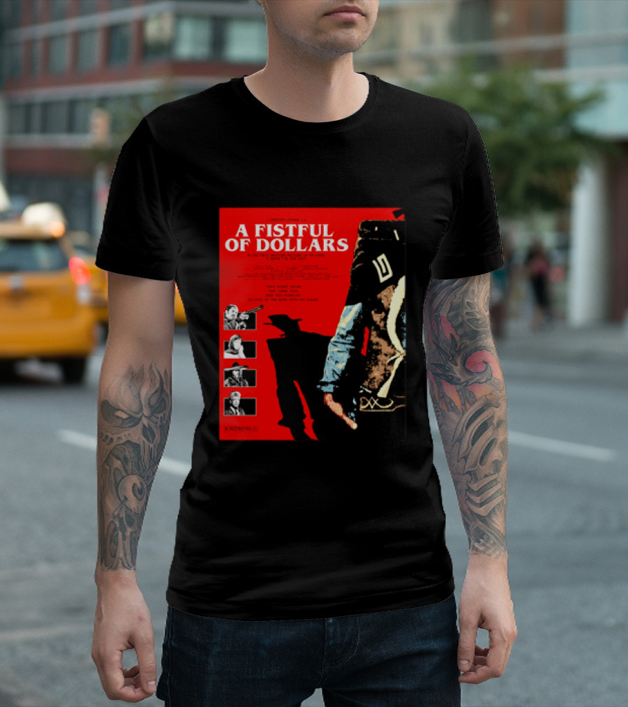 A Fistful Of Dollars Clint Eastwood Sergio Leone Movie Restricted 18 Certificate T-Shirt