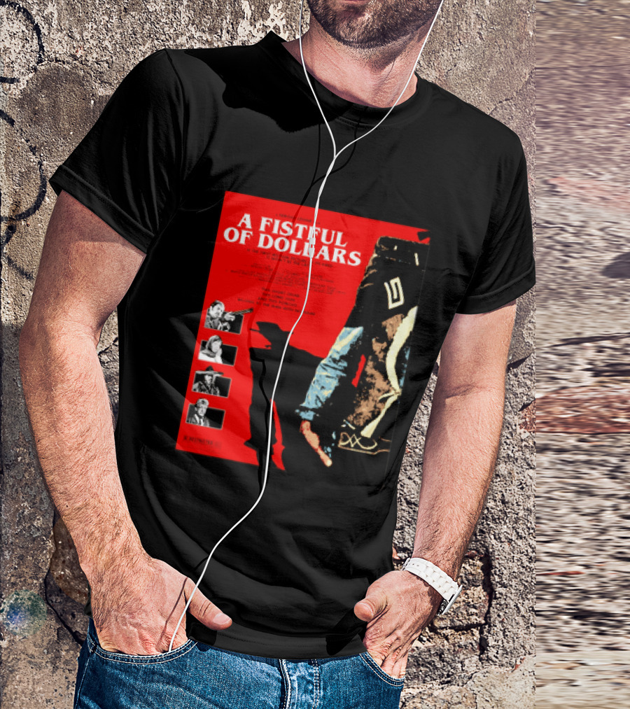 A Fistful Of Dollars Clint Eastwood Sergio Leone Movie Restricted 18 Certificate T-Shirt