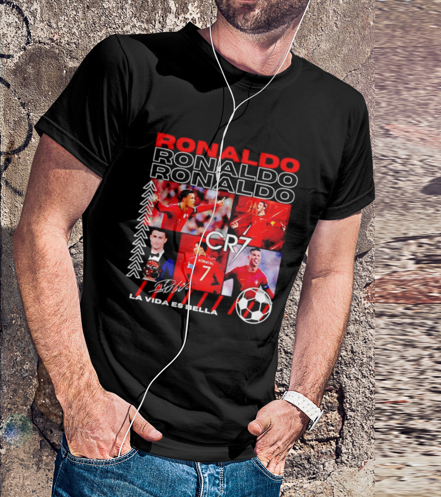 Ronaldo CR7 Portugal La Vida Es Bella T-Shirt