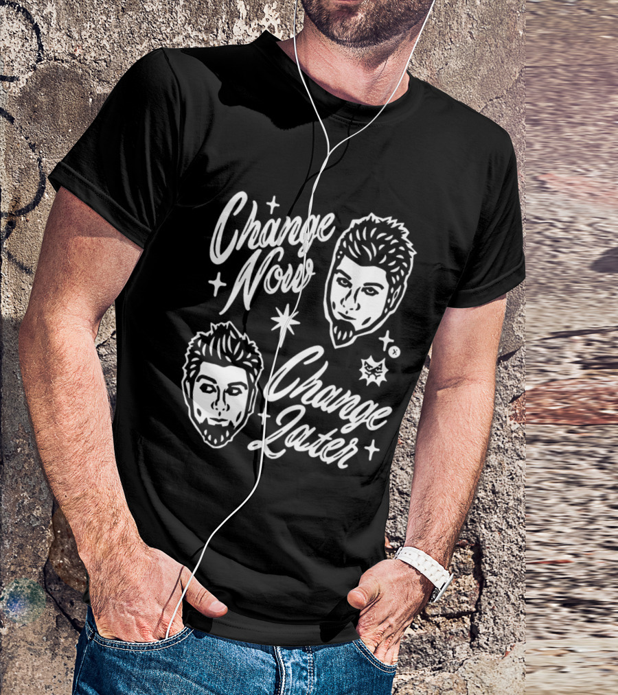 Wayne Static Change Now Change Later Static X T-Shirt