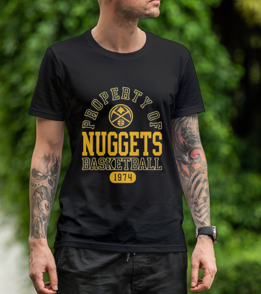 Property Of Nuggets Basketball 1974 Team Spirit T-Shirt