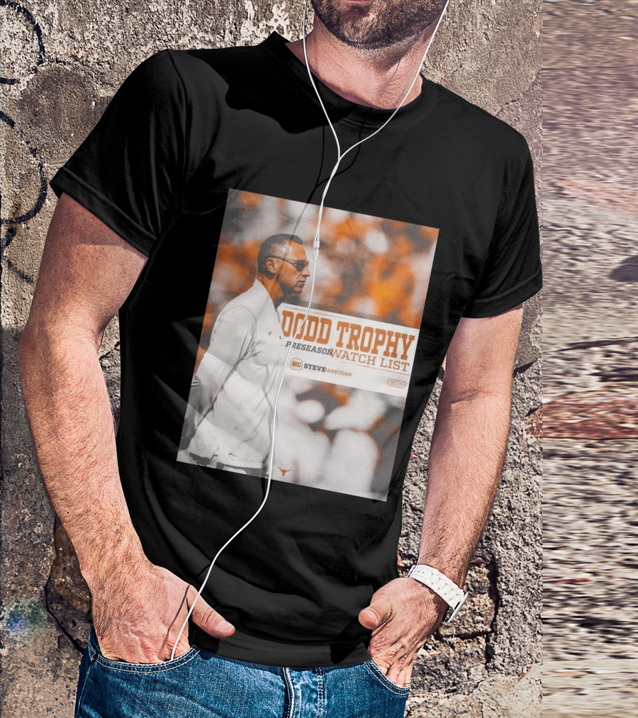 Dodd Trophy Preseason List Steve Sarkisian 2026 Texas Football T-Shirt