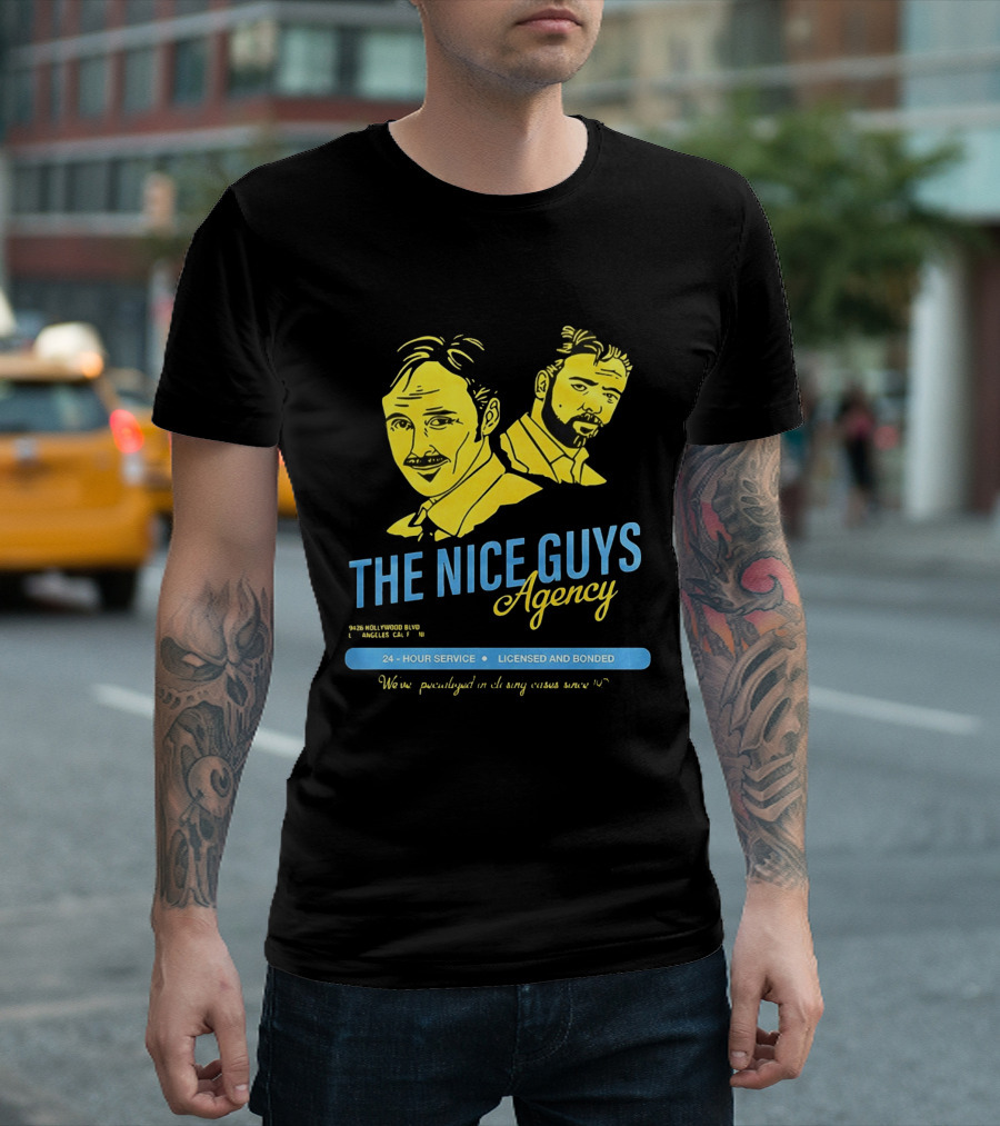 The Nice Guys Agency 2016 Film 24 Hour Service Licensed And Bonded T-Shirt