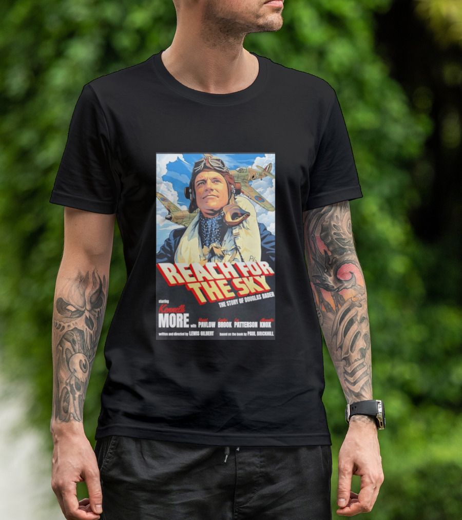 Reach For The Sky Kenneth More Muriel Pavlow Douglas Bader Story T-Shirt