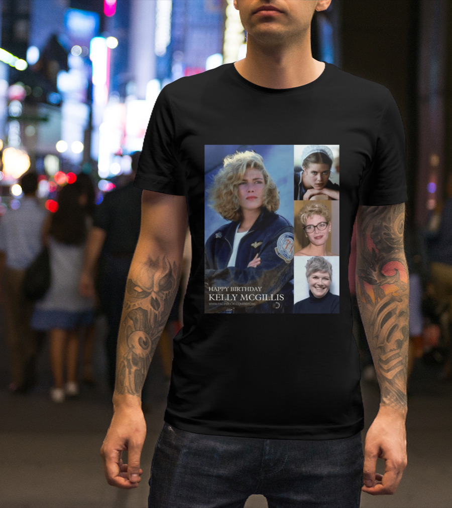 Happy Birthday Kelly McGillis Photos Compilation T-Shirt