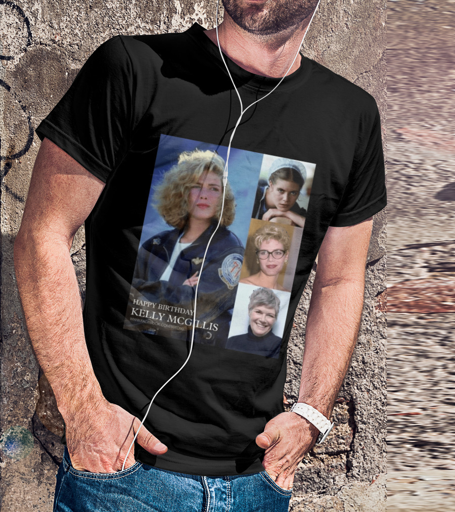 Happy Birthday Kelly McGillis Photos Compilation T-Shirt