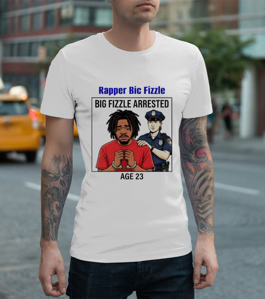 Rapper Bic Fizzle Big Fizzle Arrested Age 23 T-Shirt