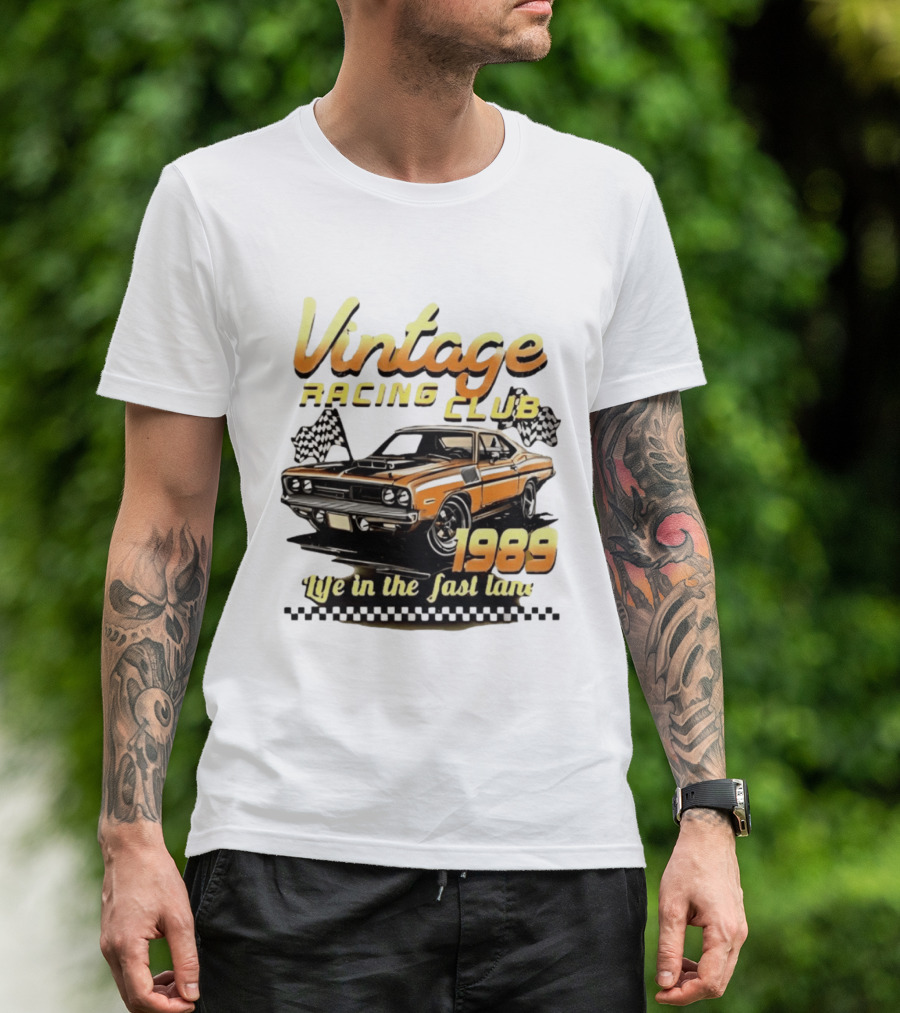 Vintage Racing Club 1989 Life In The Fast Lane T-Shirt