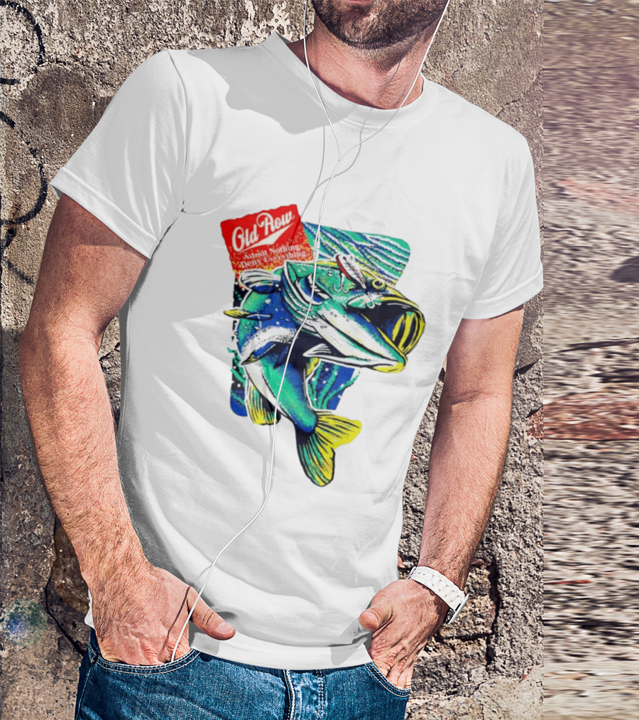 Old Row Largemouth Bass Admit Nothing Deny Everything Fishing T-Shirt