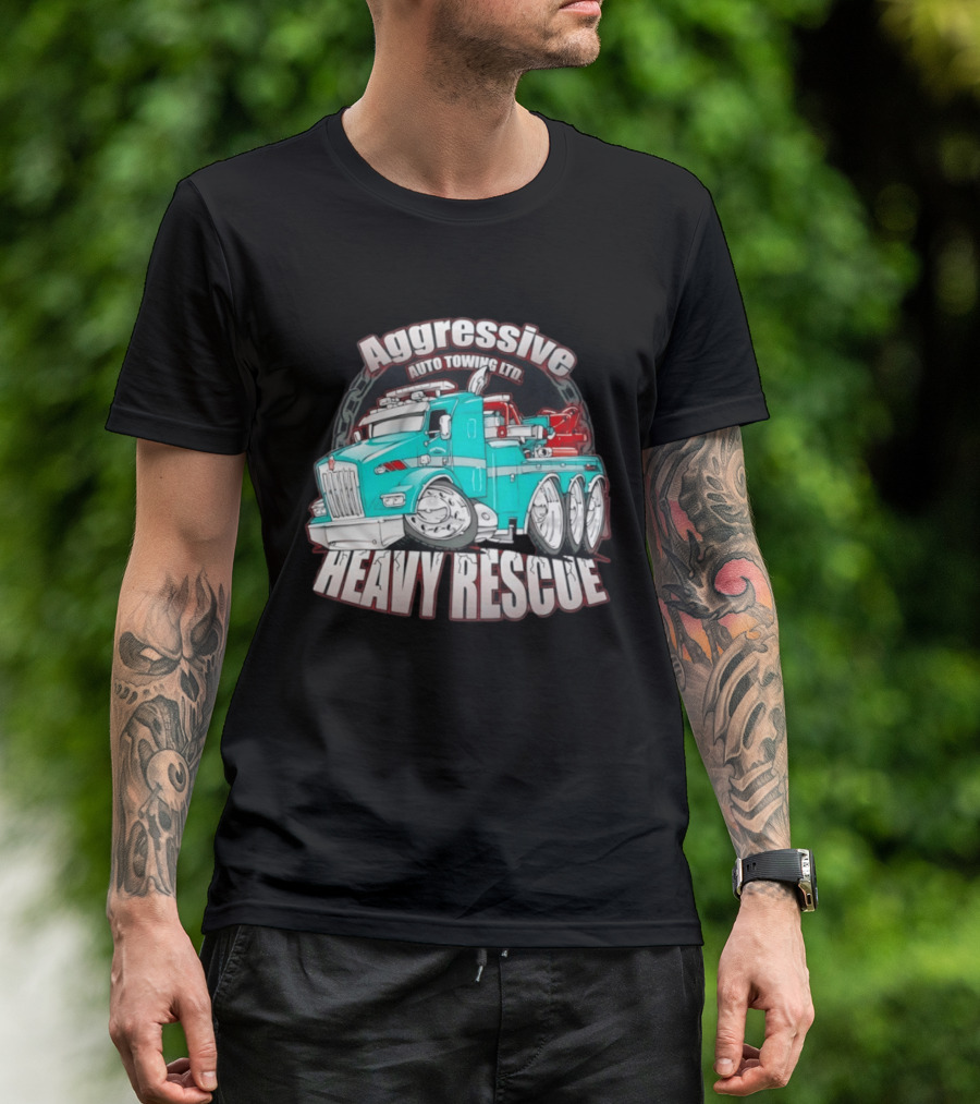 Aggressive Auto Towing Ltd Heavy Rescue Truck T-Shirt