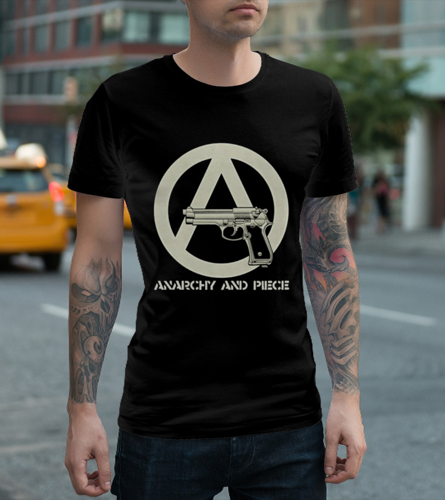 Anarchy And Piece Peace Sign With Gun T-Shirt