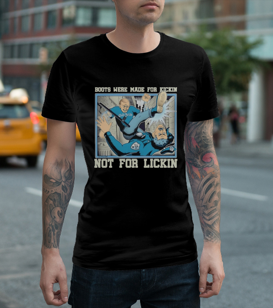 Cold As Life Boots Were Made For Kickin Not For Lickin Comic Style Combat Scene T-Shirt