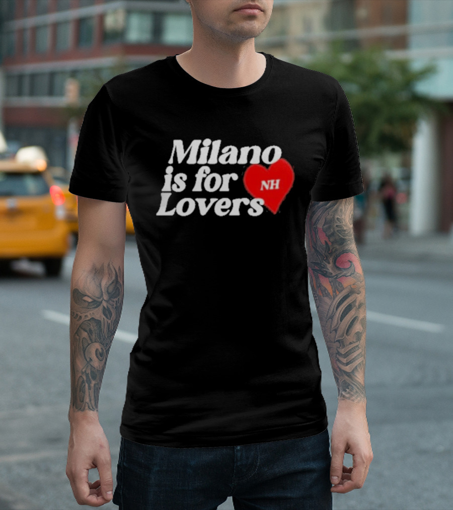 Milano Is For Lovers NH Heart T-Shirt