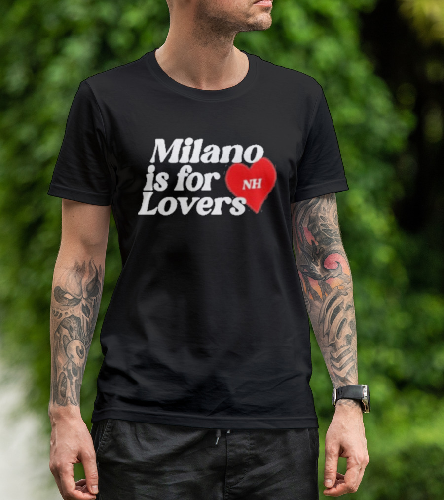Milano Is For Lovers NH Heart T-Shirt