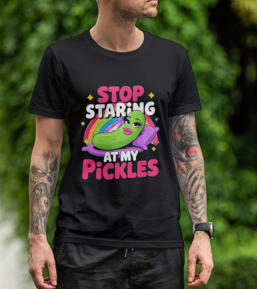 Stop Staring At My Pickles Pillow Rainbow T-Shirt