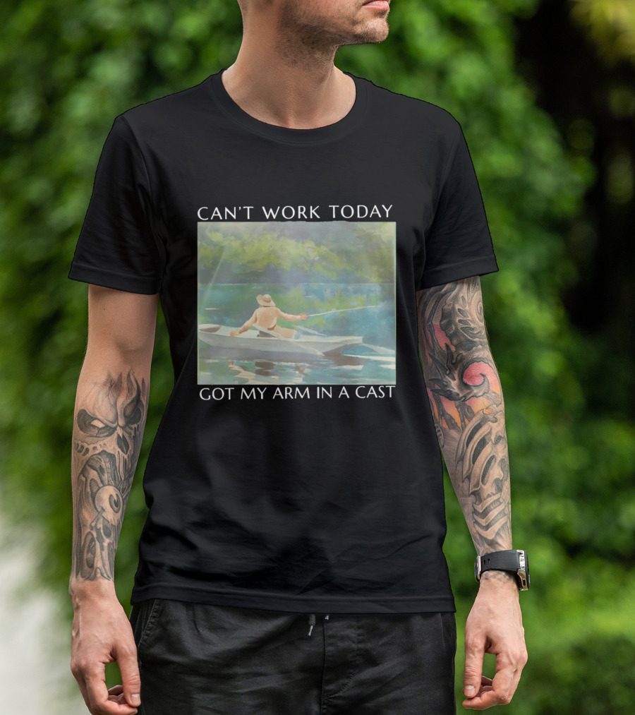 Can't Work Today Got My Arm In A Cast Fishing Boat Scenic T-Shirt