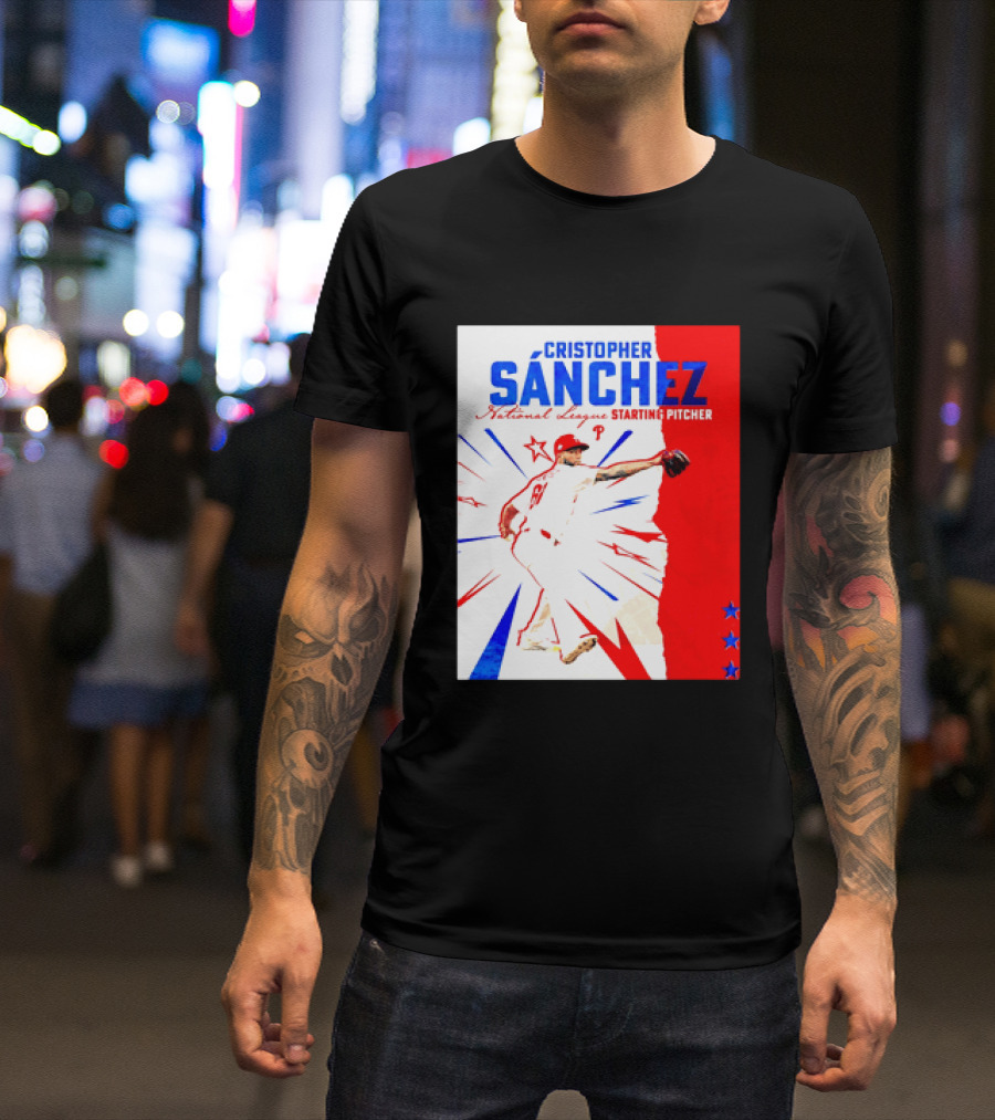 Cristopher Sánchez Philadelphia Phillies National League Starting Pitcher Red White Blue Stars T-Shirt