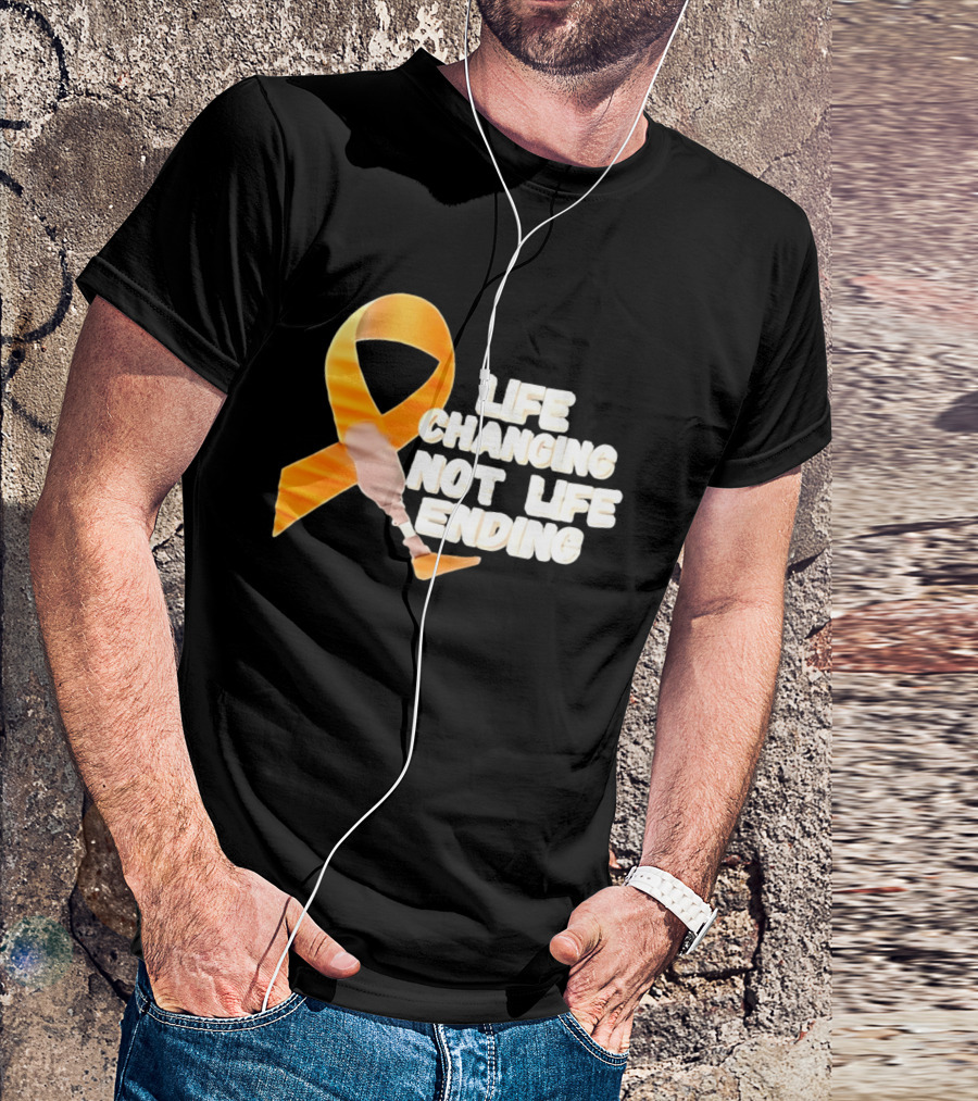 Life Changing Not Life Ending Ribbon With Prosthetic Leg T-Shirt