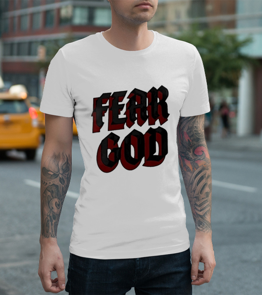 Fear God Script Faith Minimalist Religious Gothic Lettering T-Shirt