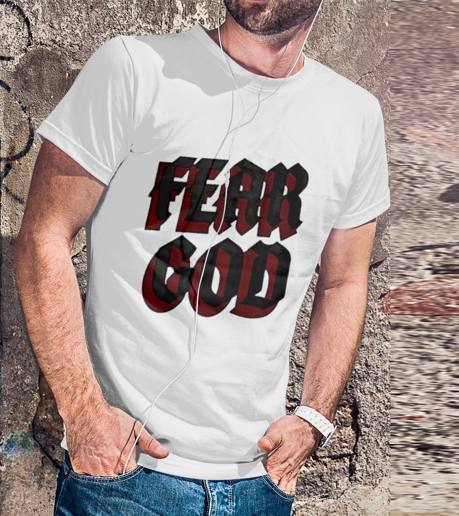 Fear God Script Faith Minimalist Religious Gothic Lettering T-Shirt