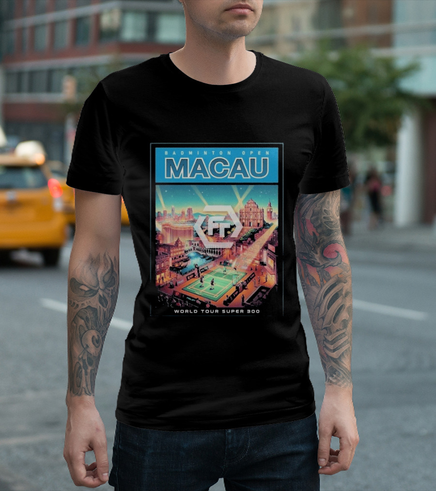 Badminton Open Macau 2026 World Tour Super 300 Cityscape Scene T-Shirt