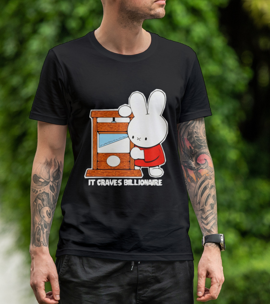 Miffy Guillotine It Craves Billionaire T-Shirt