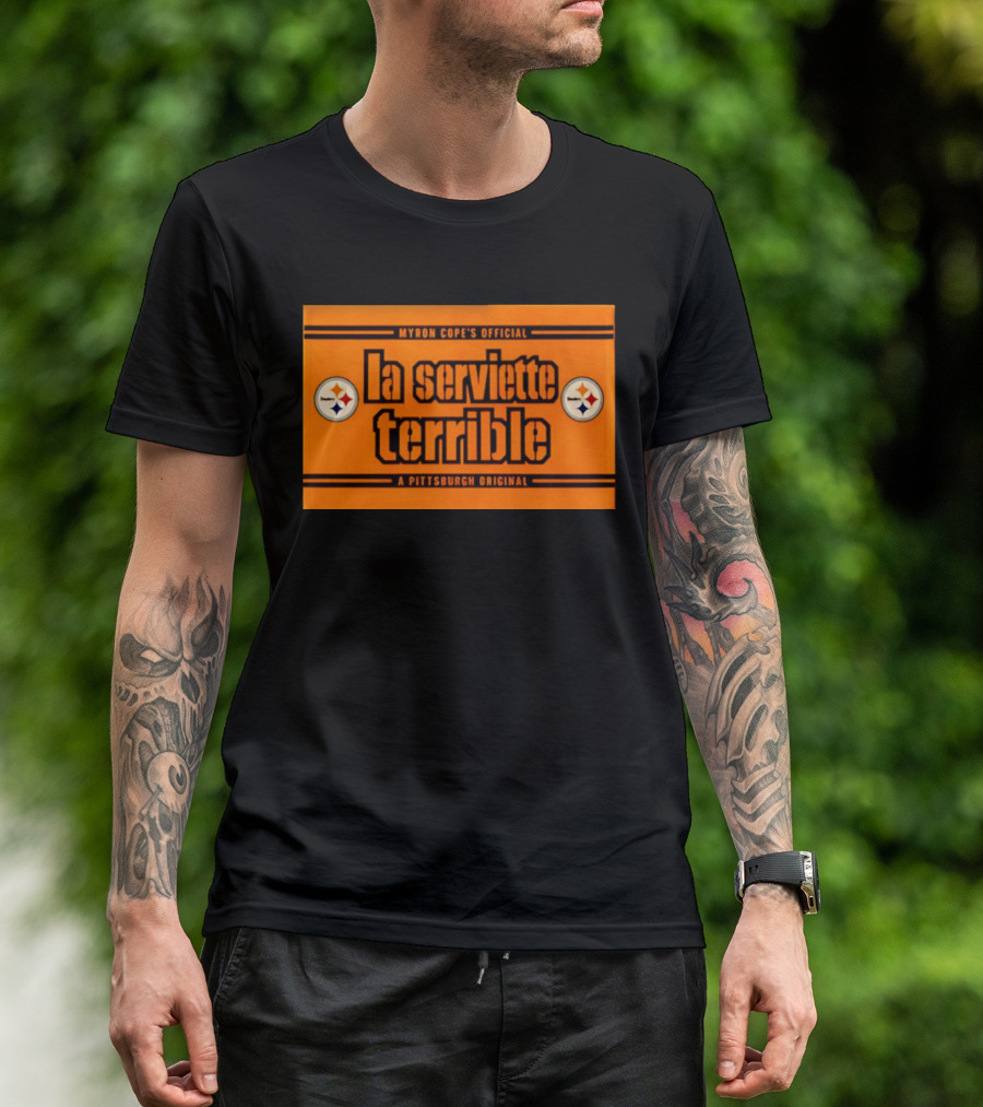 Myron Cope's Official La Serviette Terrible A Pittsburgh Original Steelers T-Shirt