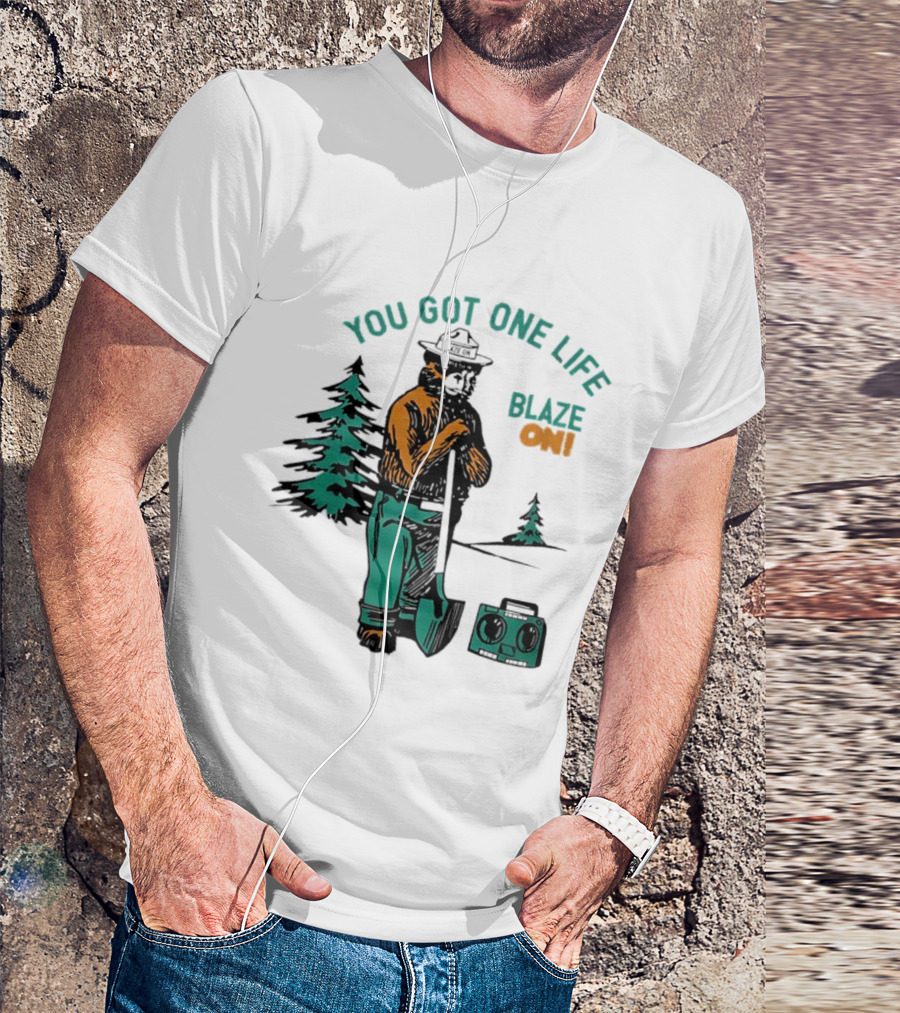 You Got One Life Blaze On Smokey Bear Retro Forest T-Shirt
