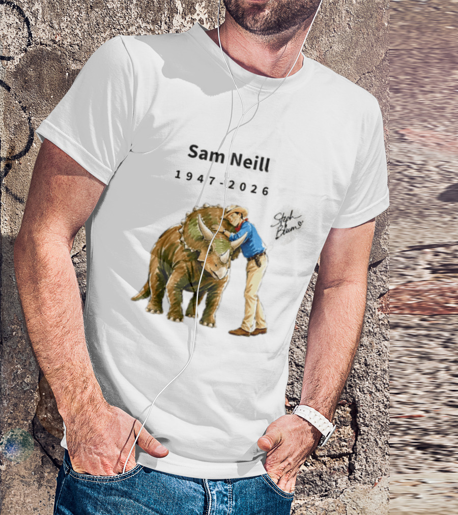 Sam Neill 1947 2026 Jurassic Park Iconic Triceratops Scene T-Shirt