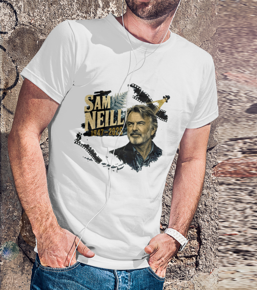 Sam Neill 1947 2026 The Story Continues In Memory Forever T-Shirt