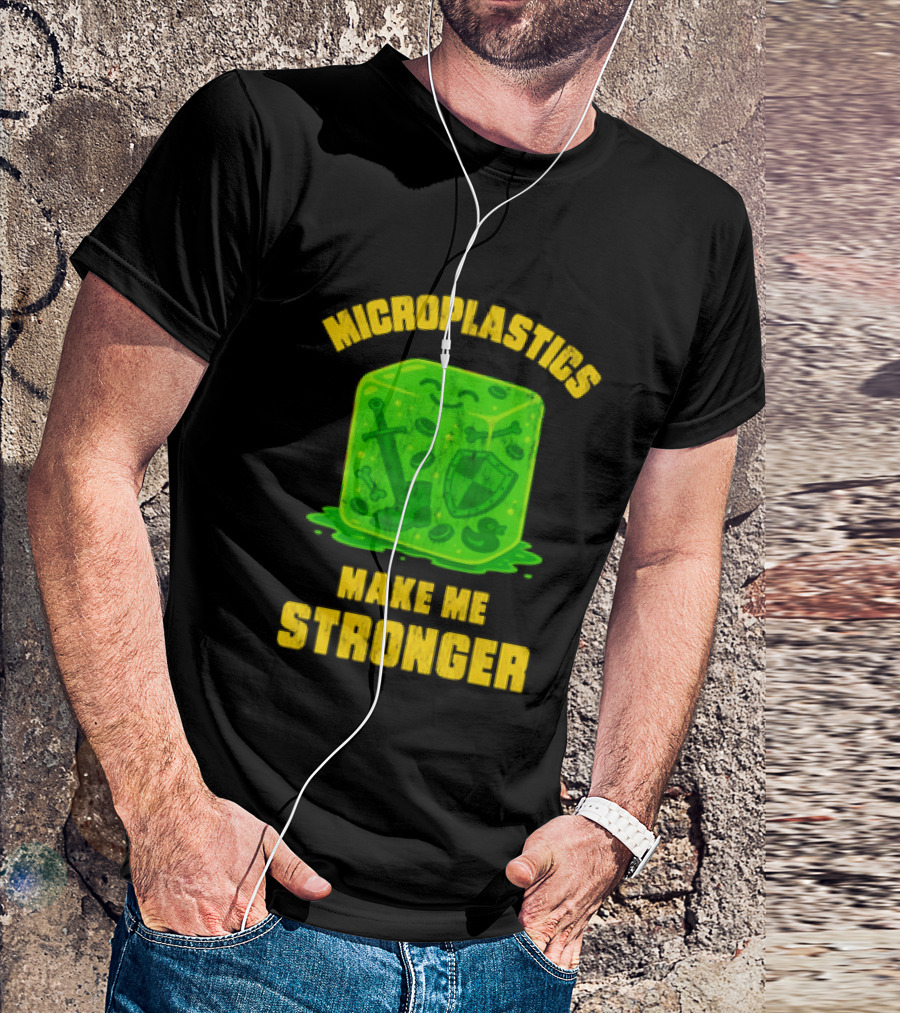 Microplastics Make Me Stronger Gelatinous Block Sword Shield Boot T-Shirt