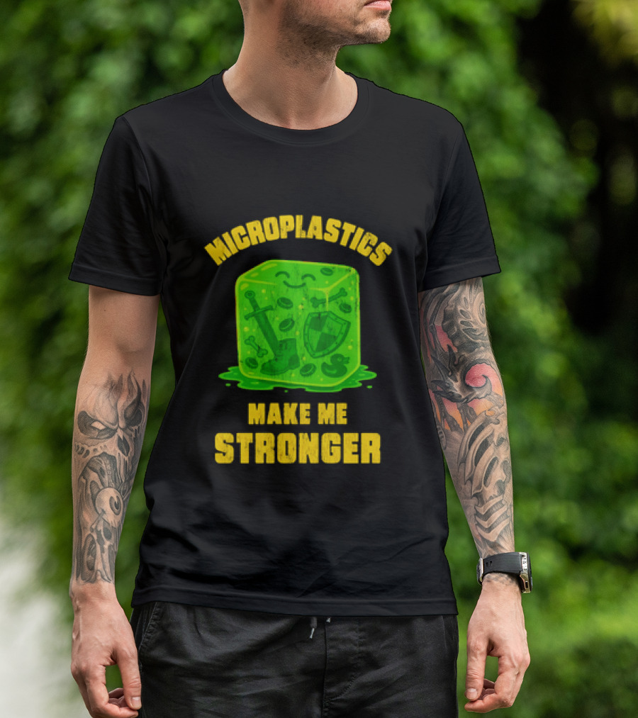 Microplastics Make Me Stronger Gelatinous Block Sword Shield Boot T-Shirt