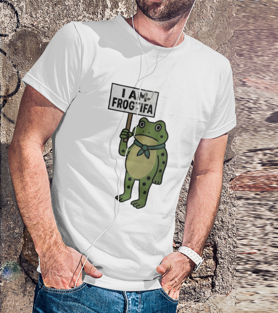 I AM FROGTIFA Frog Holding Sign T-Shirt