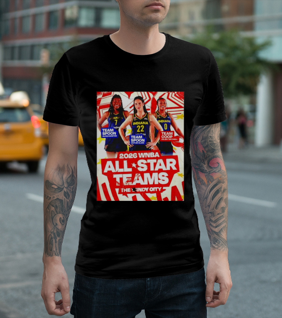 2026 WNBA All Star Teams Aliyah Boston Caitlin Clark Kelsey Mitchell The Indy City T-Shirt