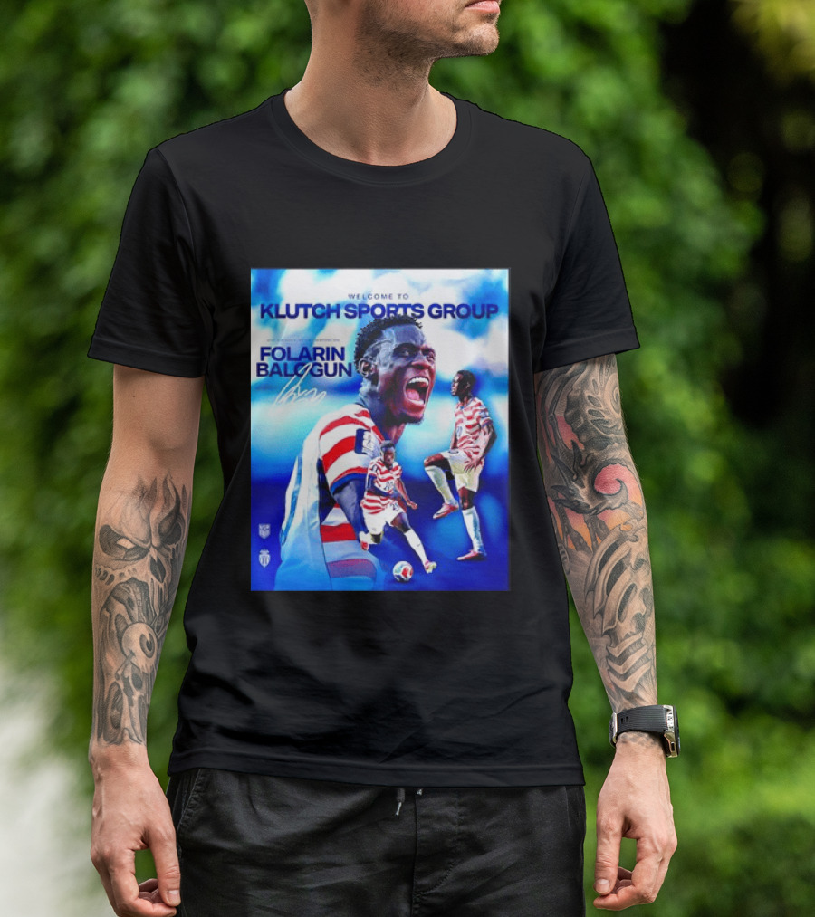 Folarin Balogun USMNT Monaco Welcome To Klutch Sports Group T-Shirt
