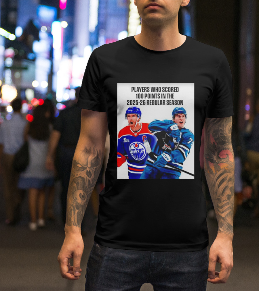Edmonton Oilers San Jose Sharks 100 Points 2025 26 Regular Season Players T-Shirt