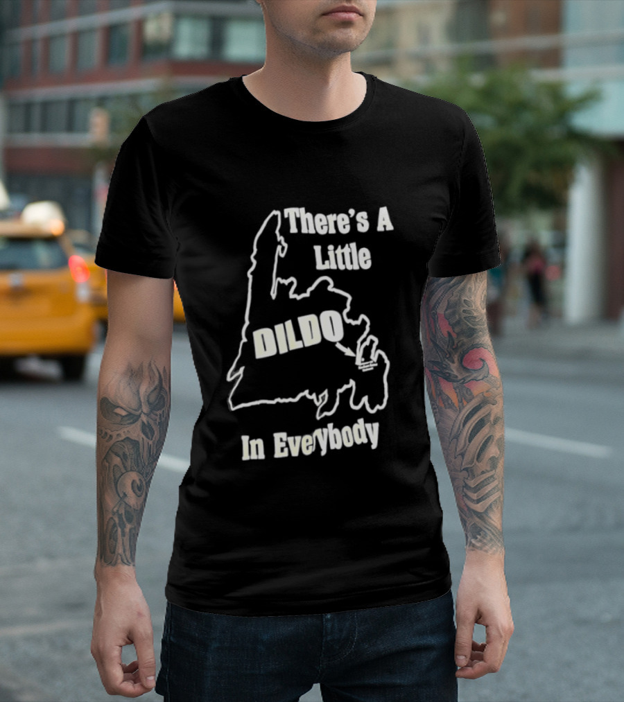 There's A Little Dildo In Everybody Map T-Shirt