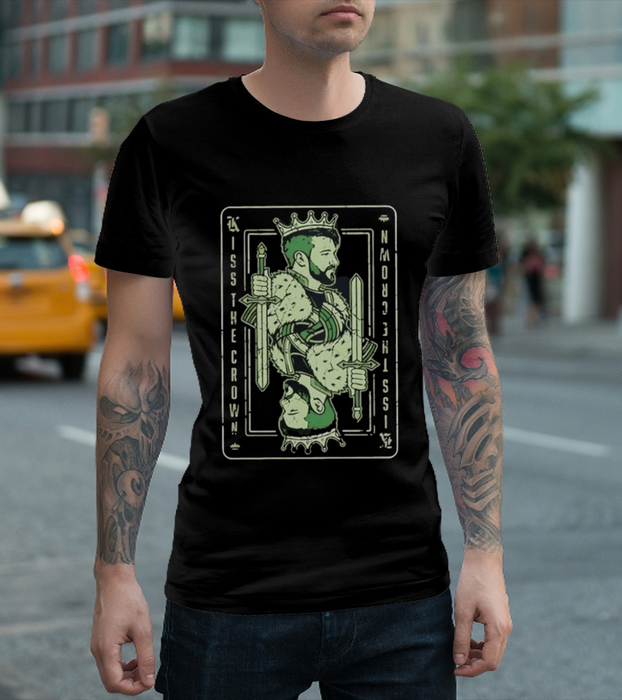 Kiss The Crown Bearded King With Dual Swords Playing Card T-Shirt