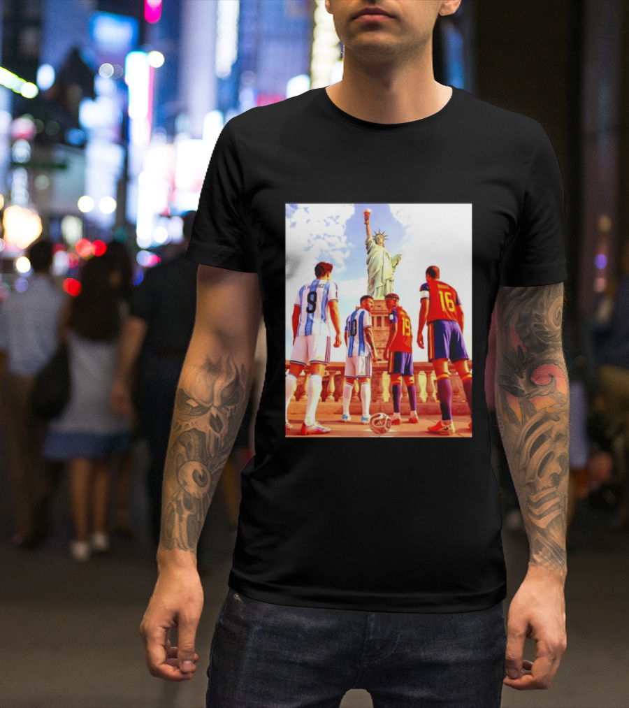 Lionel Messi J Alvarez Lamine Yamal Rodrigo Football Statue Of Liberty Argentina Spain Soccer T-Shirt