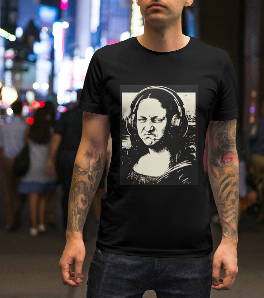 Mona Lisa Headphones Grumpy Expression Fusion T-Shirt