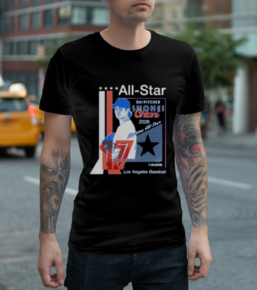 Shohei Ohtani 17 Los Angeles Baseball Six Time All Star 2026 Pitcher MLB T-Shirt