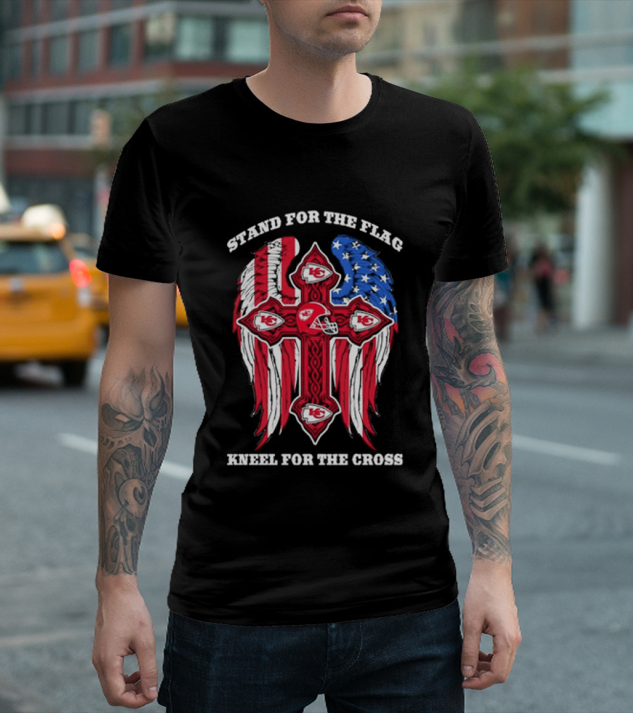 Stand For The Flag Kneel For The Cross Kansas City Chiefs American Flag Cross T-Shirt