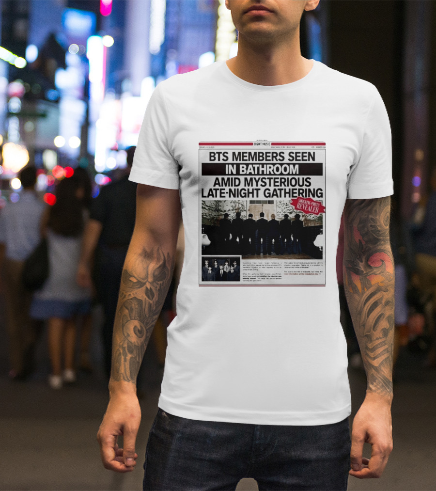 BTS Members Seen In Bathroom Amid Mysterious Late Night Gathering Shocking Photos Revealed Newspaper Tabloid T-Shirt
