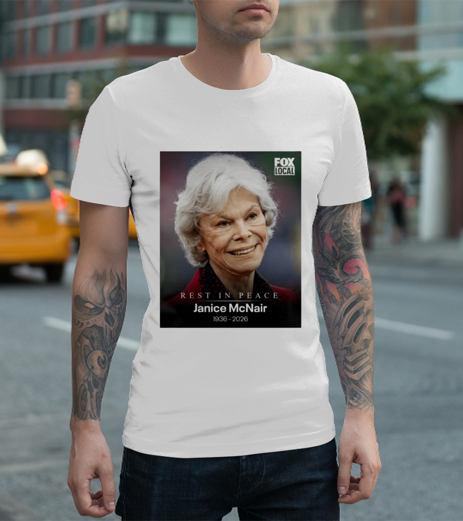 Rest In Peace Janice McNair 1936 2026 FOX Local Memorial T-Shirt