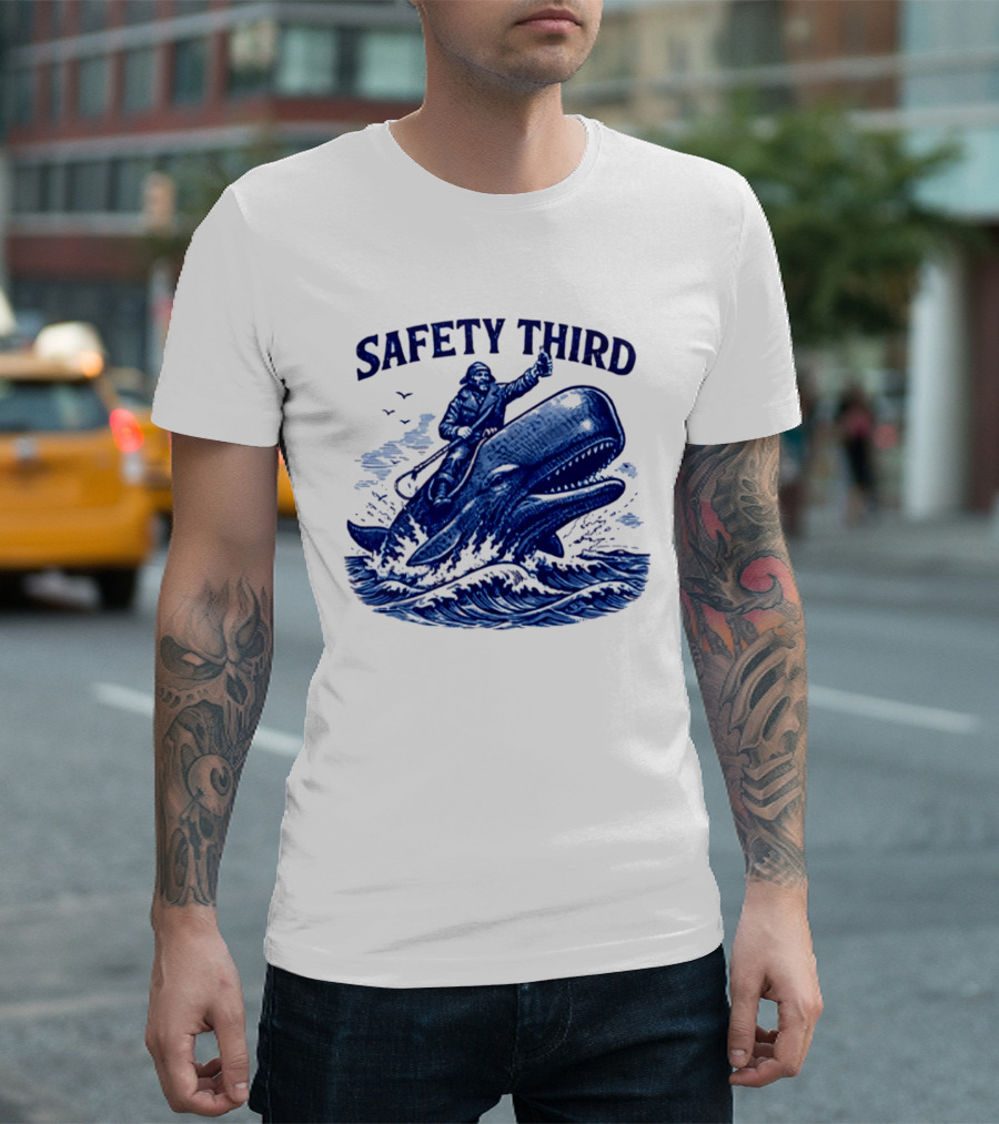 Safety Third Nautical Whale Rider Humor T-Shirt