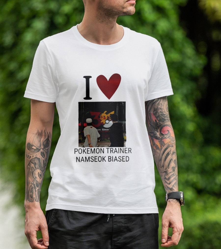 I Love Pokémon Trainer Namseok Biased With Pikachu Ball T-Shirt