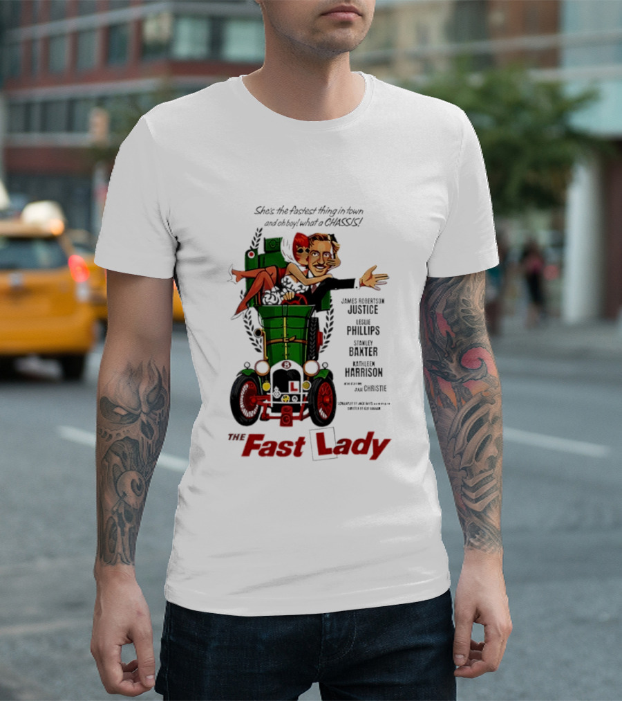 The Fast Lady Movie James Robertson Justice Leslie Phillips Stanley Baxter Kathleen Harrison Julie Christie T-Shirt